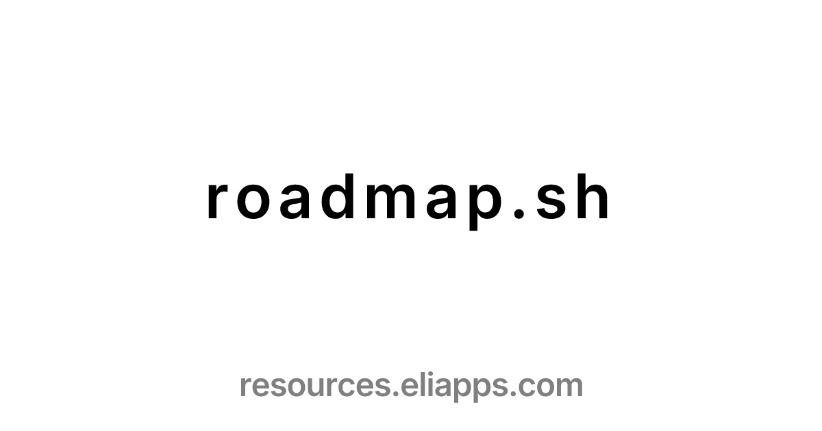 Roadmap Sh On Eliapps Resources Info Links
