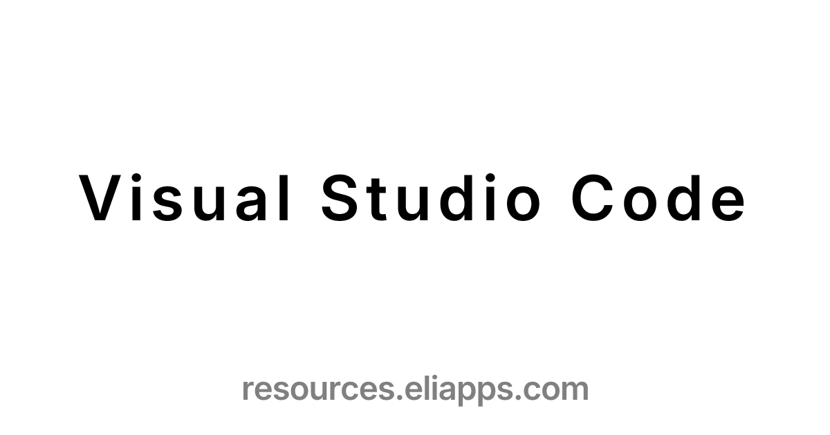 Visual Studio Code on EliApps Resources (info & links)